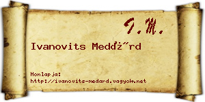Ivanovits Medárd névjegykártya